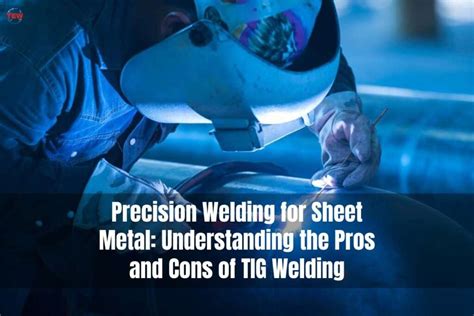 gas welding sheet metal no filler|tig welding pros and cons.